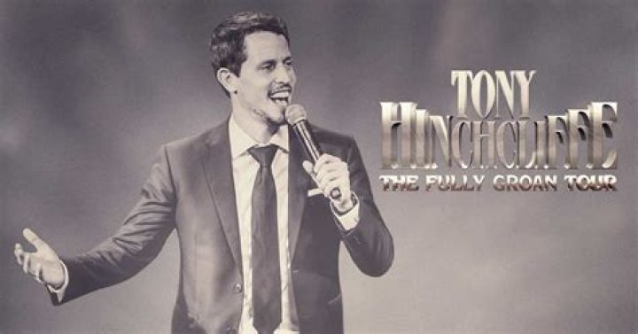Tony Hinchcliffe: Fully Groan Tour